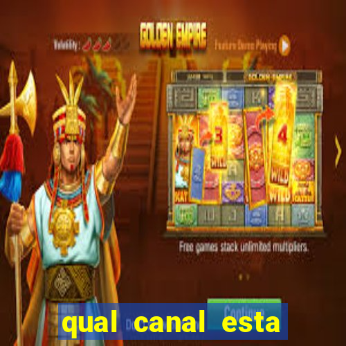 qual canal esta passando o jogo do barcelona